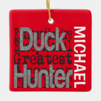 Duck Hunter Extraordinaire CUSTOM