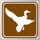 Duck Hunting Highway Sign (2) Poster (Vorne)