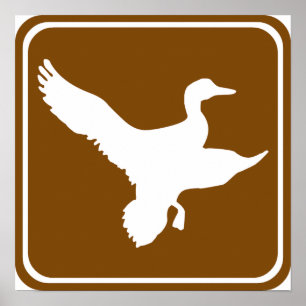 Duck Hunting Highway Sign (2) Poster