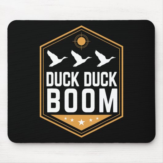 Duck Hunting's Fun Duck Duck Boom Graphic Gear Mousepad (Vorne)
