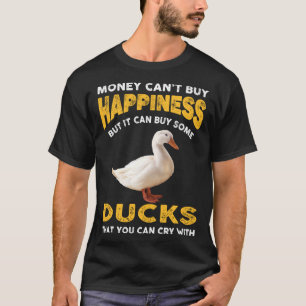 Duck Joke Sprichwort Idee für Haustiere Enten Baue T-Shirt