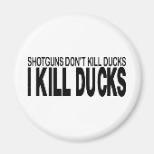 DUCK JUNTING MAGNET (Vorne)