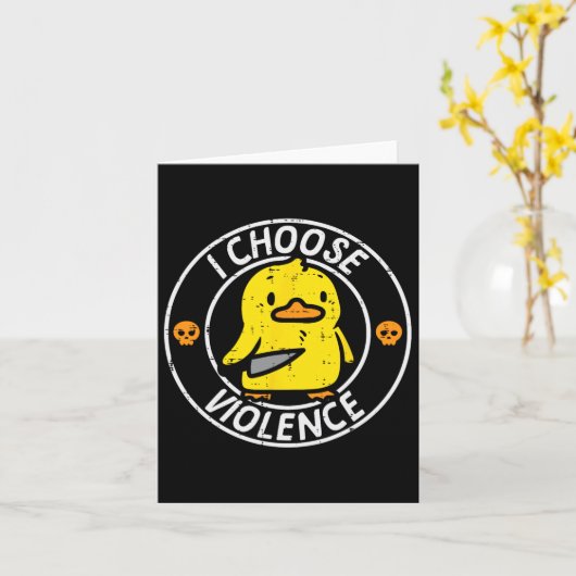 Duck Knife I Choose Funny Sarcasm Joke Spaß Gag Karte (Gelbe Blume)