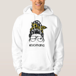 duck mama Messy Bun Sunflower, duck mom messy bun Hoodie