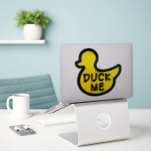 Duck me lustige Deal Phrase Aufkleber (Laptop auf Schreibtisch)