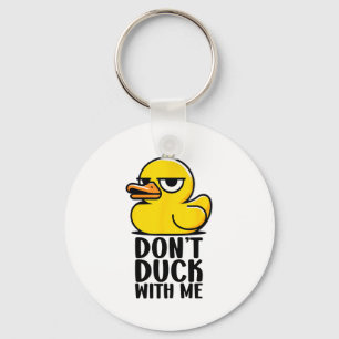 Duck nicht mit mir, Rubber Ducky Lustiges Meme Coo Schlüsselanhänger