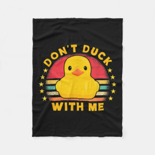 Duck nicht mit mir - Süße Gummiente Lustige Ente Fleecedecke