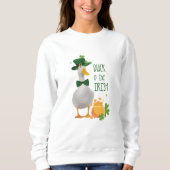 Duck o' the Irish St Patricks Day Sweatshirt (Vorderseite)