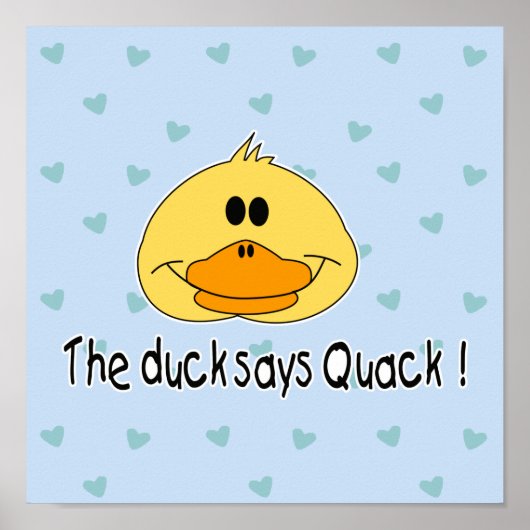 Duck Says Quack Poster (Vorne)