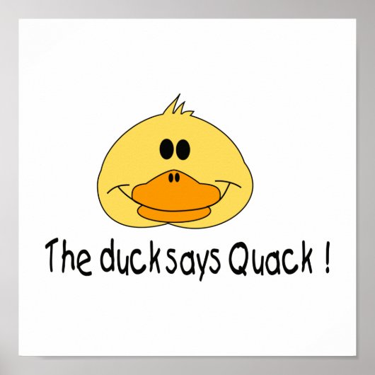 Duck Says Quack Poster (Vorne)