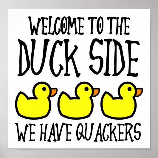 Duck Side Crackers Funny Poster (Vorne)