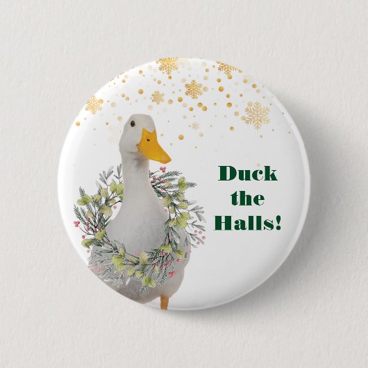Duck the Halls White Christmas Duck Button (Vorderseite)