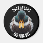 Duck um und finden Spaß Mad Duck Magnet (Vorne)