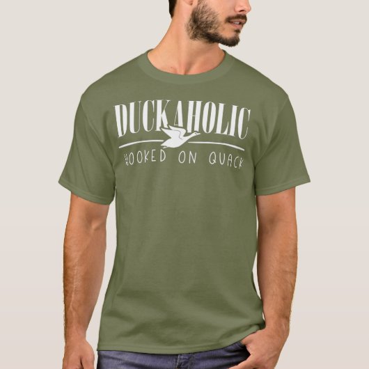 Duckaholic Funny Duck Silhouette Hooked on Quack T-Shirt (Vorderseite)
