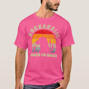 Duckaholic Hookon on Quack Duck Jagd Hund T-Shirt