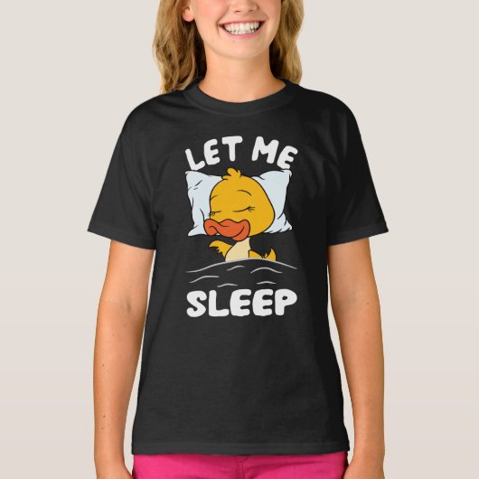 Duckling Ließ mir schlafende Ente T-Shirt (Vorderseite)