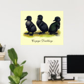 Ducklings Black Cayuga Poster (Heimbüro)