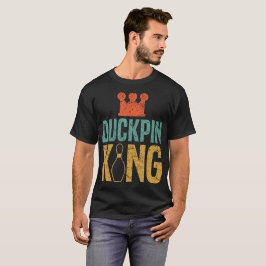 Duckpin King Duckpin Bowling Bowling Pins Bowler T-Shirt (Vorne ganz)