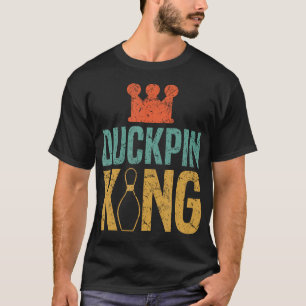 Duckpin-König Duckpin-Bowling Bowling-Kegel Bowle T-Shirt