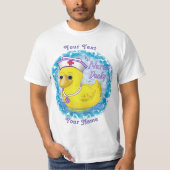 Ducky Custom Nurse T - Shirt (Vorderseite)