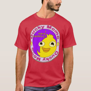 Ducky Momo I Hasse Menschen T-Shirt