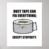 Duct Tape kann jedes Zitat-Poster reparieren Poster (Vorne)