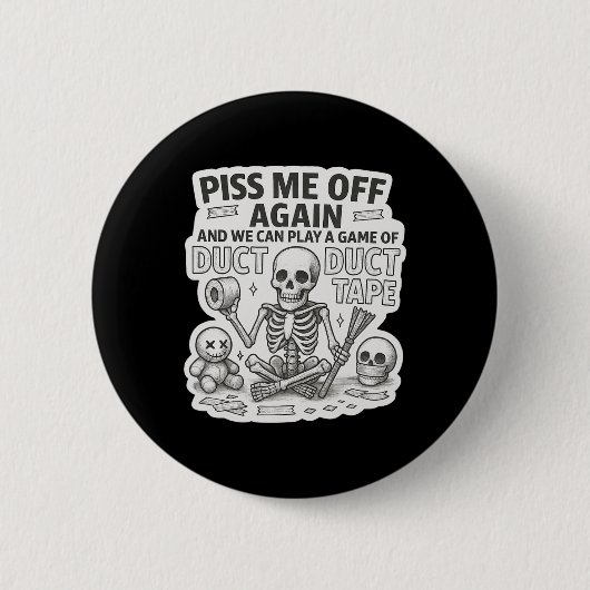 Duct Tape Skeleton Funny Sarcastic Halloween Button (Vorderseite)