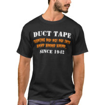 Duct Tape T - Shirt