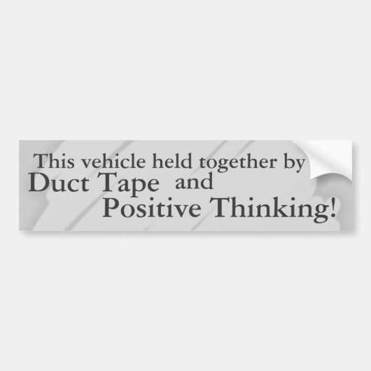 Ductape und positives Denken Autoaufkleber (Vorne)