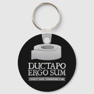 Ductapo Ergo Sum. Ich habe Klebeband, also bin ich Schlüsselanhänger