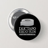 Ductapo ergo Summe.  I Panzerklebeband, deshalb Button (Vorne & Hinten)
