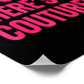 Dude Where's My Couture Funny Girls Quote Gift Wom Poster (Ecke)