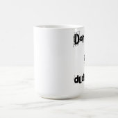 dudebag Tasse (Mittel)
