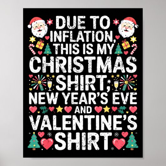 Due To Inflation Christmas New Year Valentine Funn Poster (Vorne)