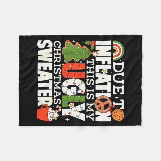 Due To Inflation Funny Christmas Ugly Sweater Wome Fleecedecke (Vorderseite (Horizontal))