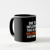 Due to Inflation Halloween Mug Tasse (Vorderseite Links)