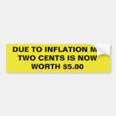Due To Inflation My Two Cents Is Now Worth $5 Funn Autoaufkleber (Vorne)