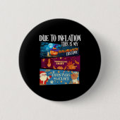 Due To Inflation This Is My Halloween Thanksgiving Button (Vorderseite)