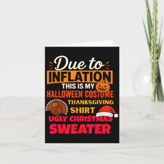 Due To Inflation This Is My Halloween Thanksgiving Karte (Vorderseite)
