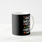 Due To Inflation This Is My Ugly Sweater Family Ch Kaffeetasse (VorderseiteRechts)