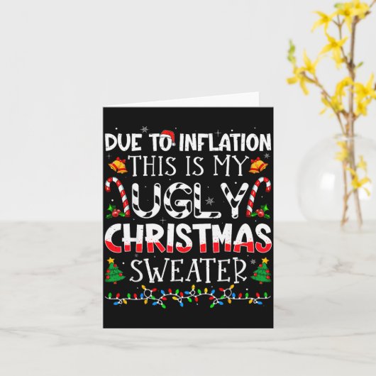 Due To Inflation This Is My Ugly Sweater Family Ch Karte (Gelbe Blume)