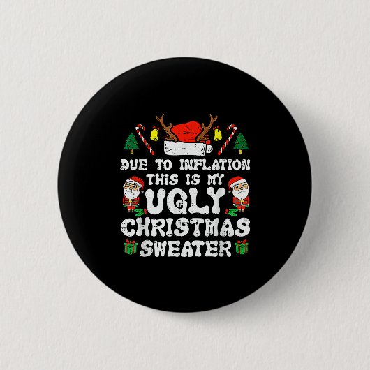 Due To Inflation Ugly Christmas Sweater Xmas Men W Button (Vorderseite)