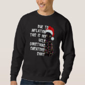 Due to Inflation Ugly Christmas Sweaters Black Cat Sweatshirt (Vorderseite)