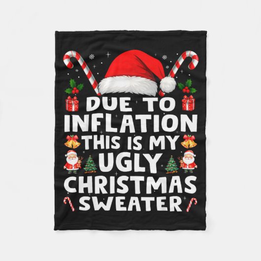 Due To Inflation Ugly Christmas Sweaters Men Women Fleecedecke (Vorderseite)