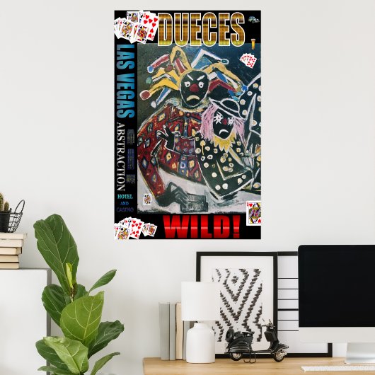 DUECES WILD POSTER (Heimbüro)