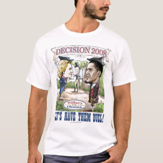 DuellShirt Hillary Obama T-Shirt