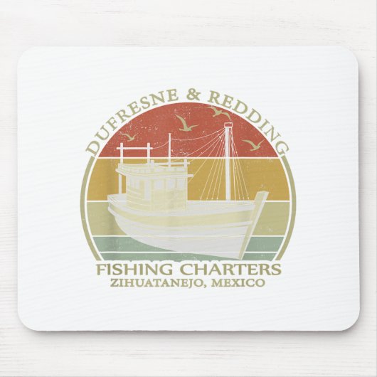 Dufresne And Redding Angelboot-Charters - Vintage  Mousepad (Vorne)
