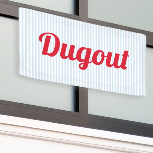 Dugout Banner (Äußeres Gebäude)