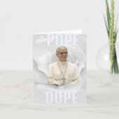 Duh Pope is Dope Greeting Card Karte (Vorderseite)