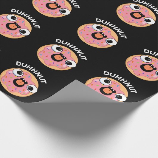 Duhh-nut Funny Albern Donut Pun Dark BG Geschenkpapier (Ecke)
